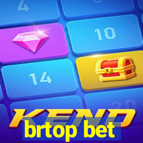 brtop bet